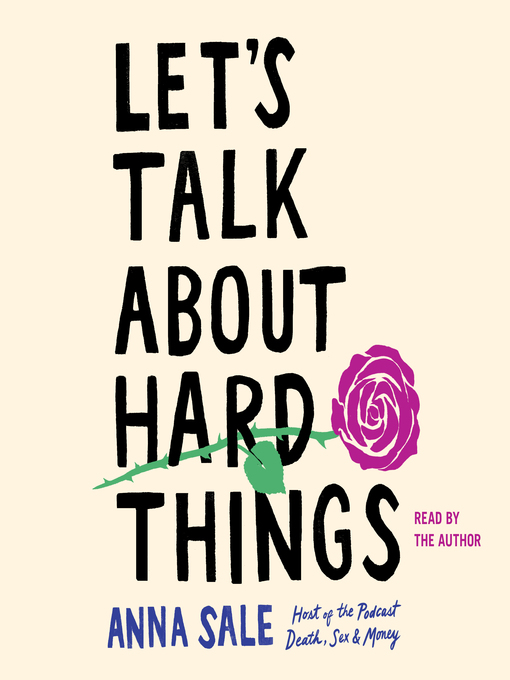 Title details for Let's Talk About Hard Things by Anna Sale - Available